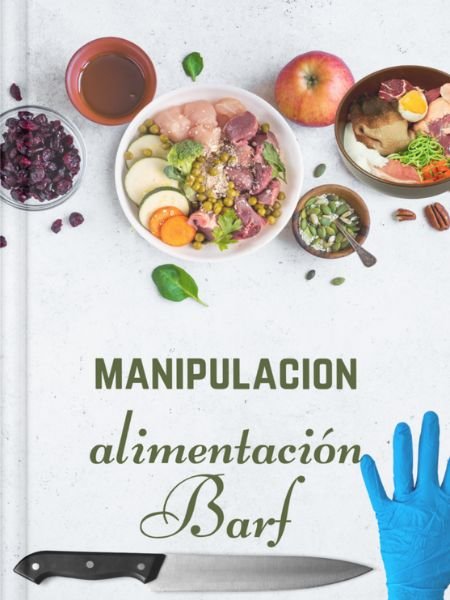 Ebook: MEGA PACK Recetas de Dieta BARF Para PERROS y GATOS 11